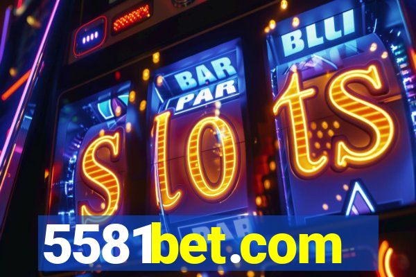 5581bet.com