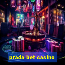 prada bet casino