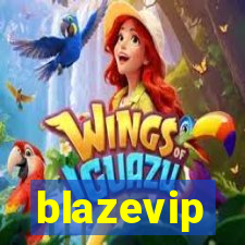 blazevip