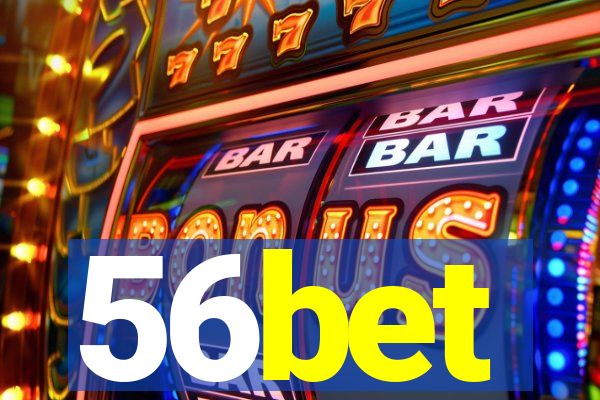 56bet