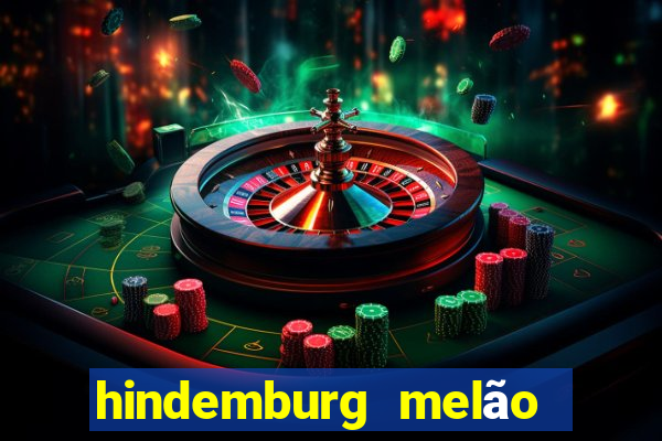 hindemburg melão jr fortuna