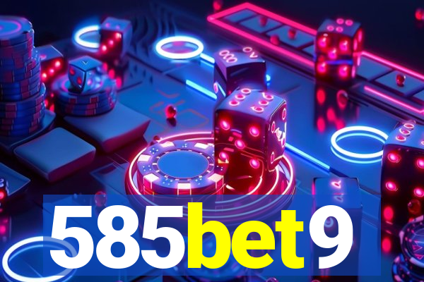 585bet9