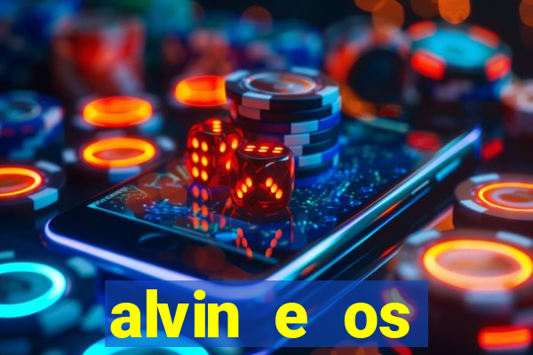 alvin e os esquilos 5