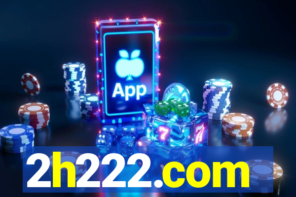 2h222.com