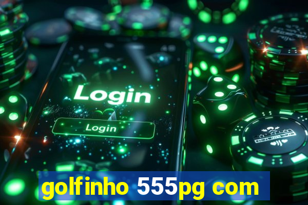 golfinho 555pg com