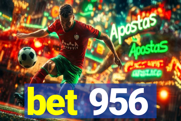 bet 956