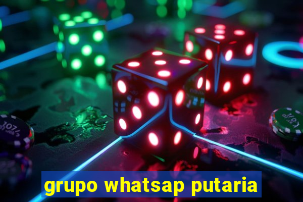 grupo whatsap putaria