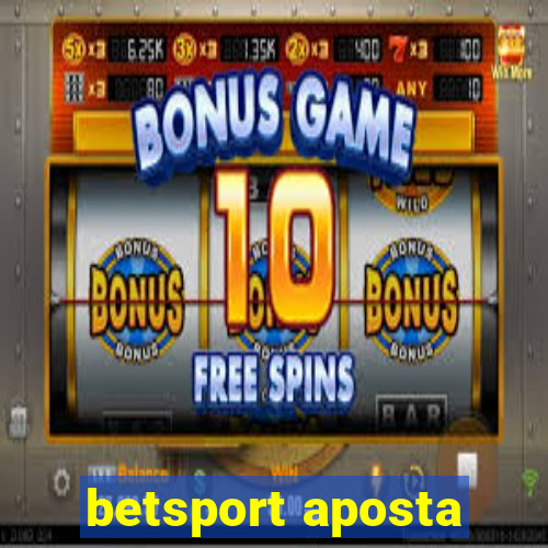 betsport aposta