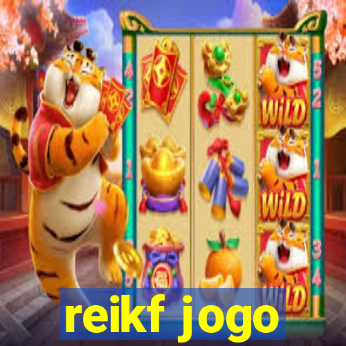 reikf jogo