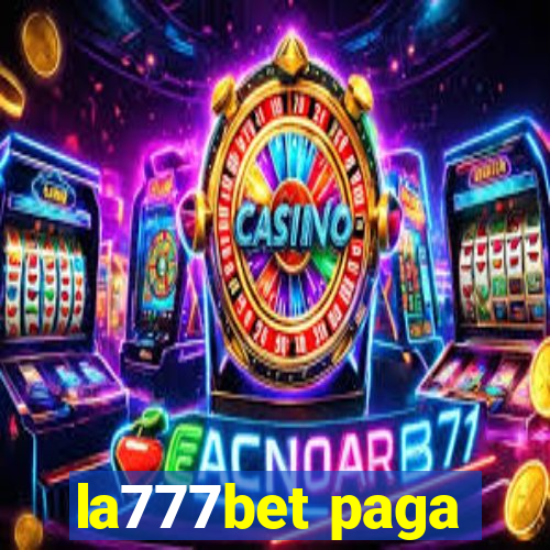 la777bet paga