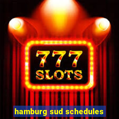 hamburg sud schedules