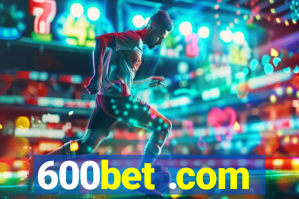 600bet .com