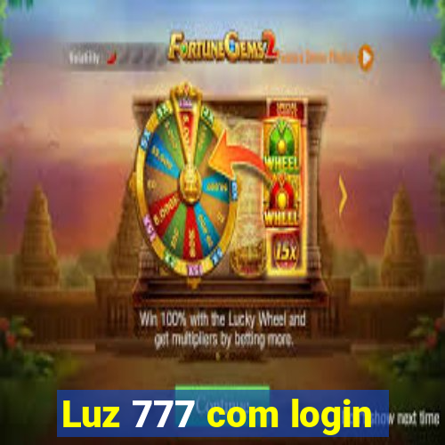 Luz 777 com login