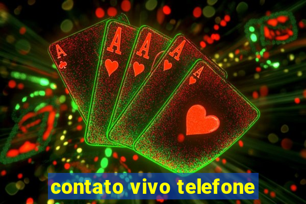 contato vivo telefone