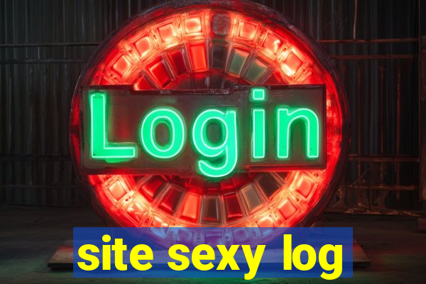 site sexy log