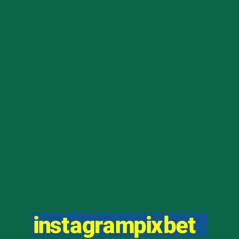 instagrampixbet