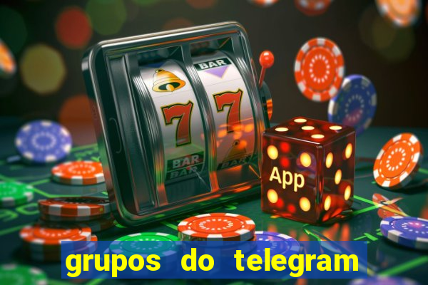 grupos do telegram mais 18