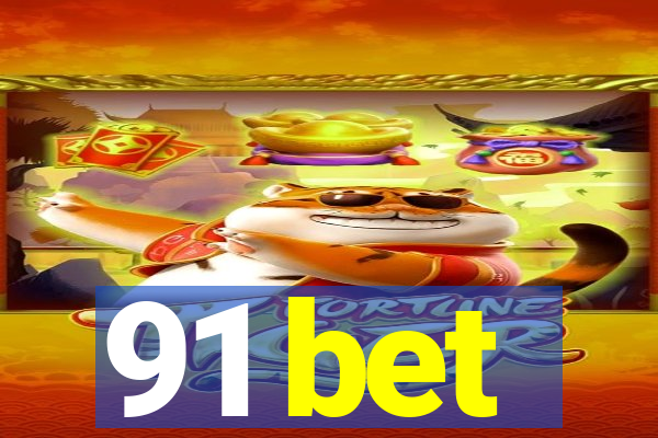 91 bet