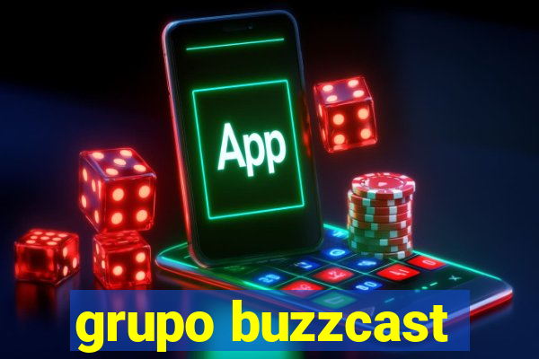 grupo buzzcast