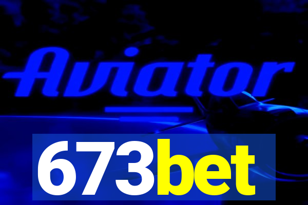 673bet