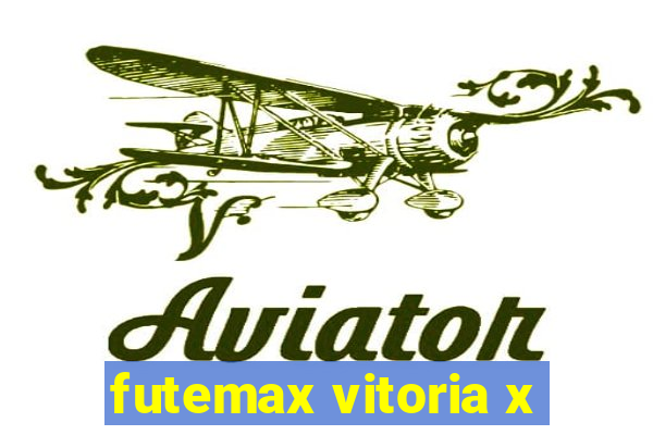 futemax vitoria x