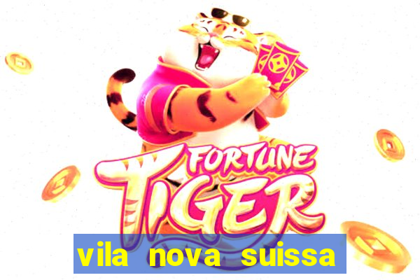 vila nova suissa mogi das cruzes