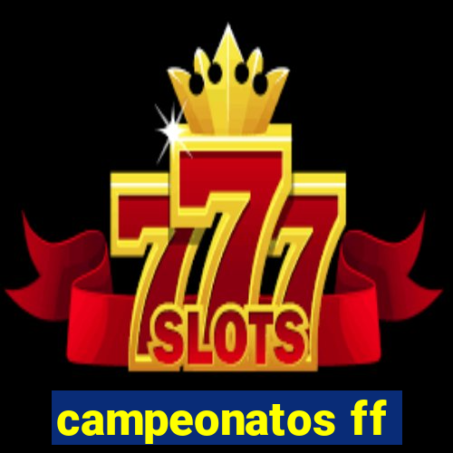 campeonatos ff