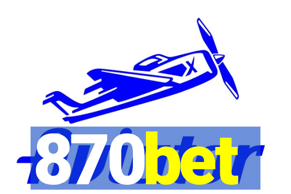 870bet