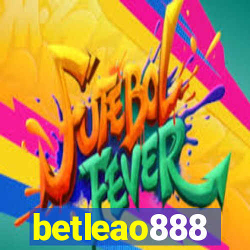 betleao888