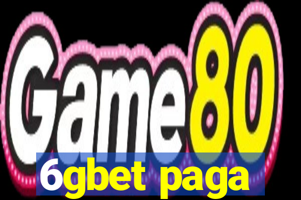 6gbet paga