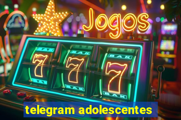 telegram adolescentes