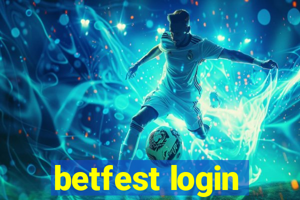 betfest login