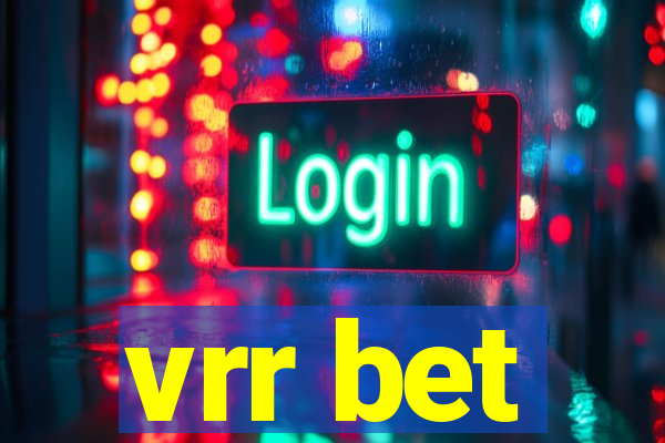 vrr bet