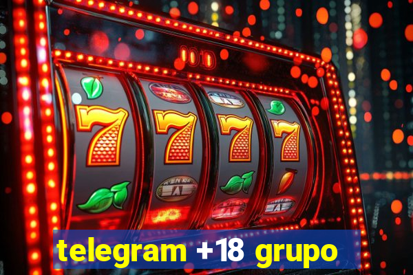 telegram +18 grupo