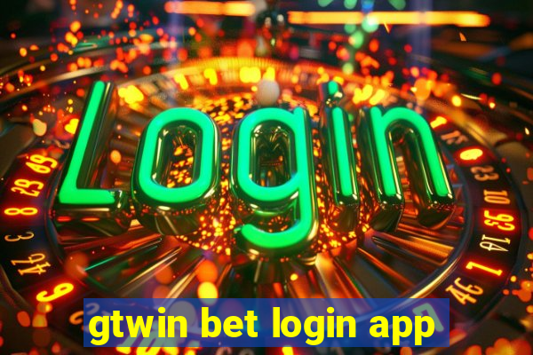 gtwin bet login app