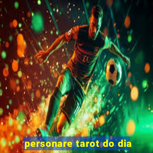 personare tarot do dia