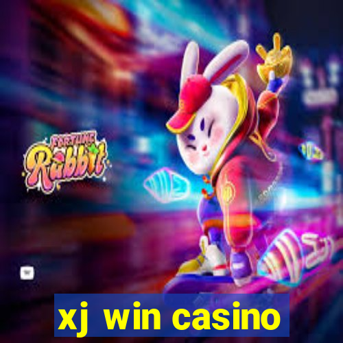 xj win casino