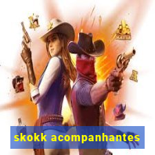 skokk acompanhantes