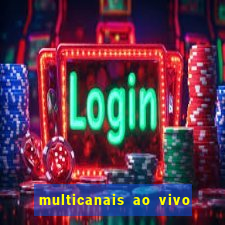 multicanais ao vivo jogo do flamengo