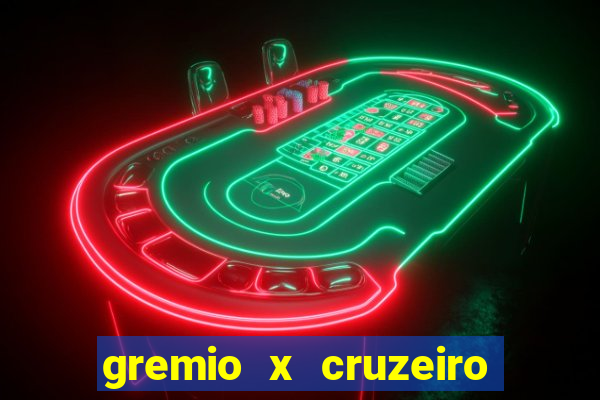 gremio x cruzeiro ao vivo hd