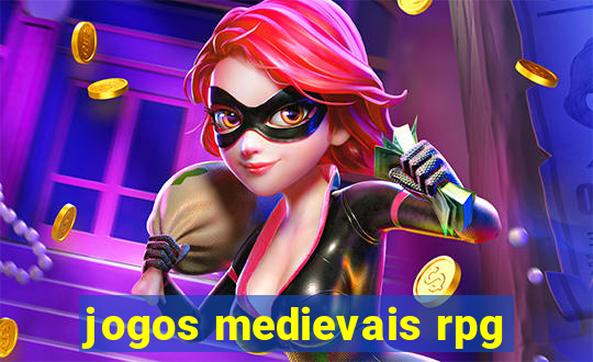 jogos medievais rpg