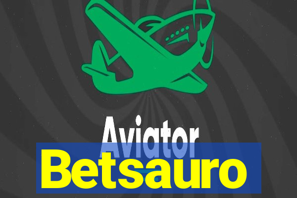 Betsauro