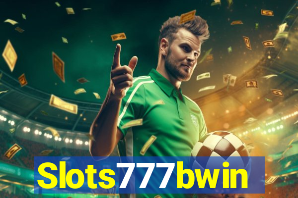 Slots777bwin