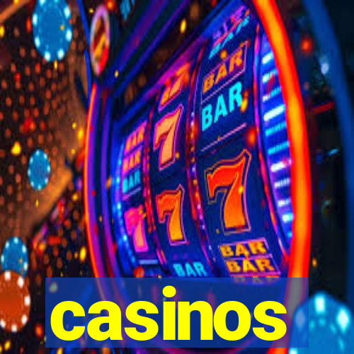 casinos