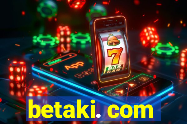 betaki. com