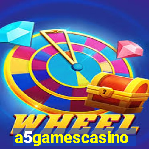 a5gamescasino