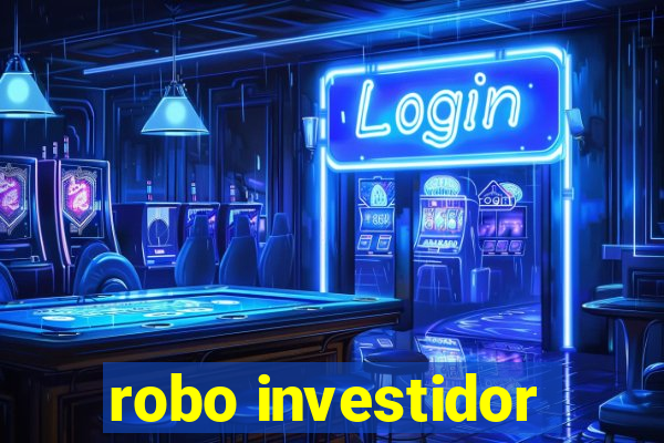 robo investidor