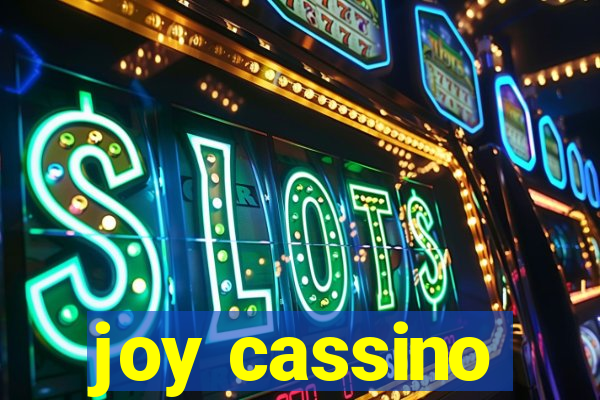 joy cassino