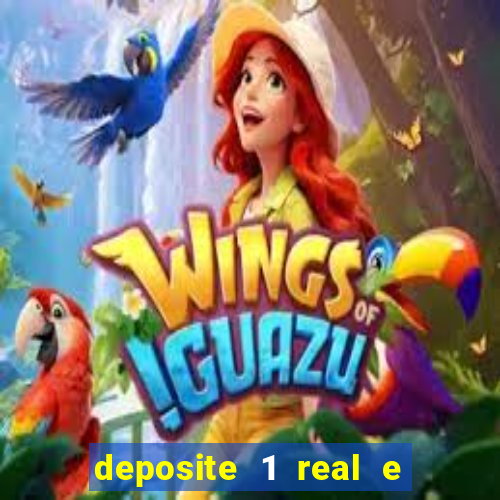 deposite 1 real e ganhe 10