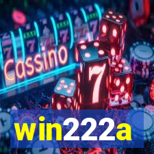 win222a